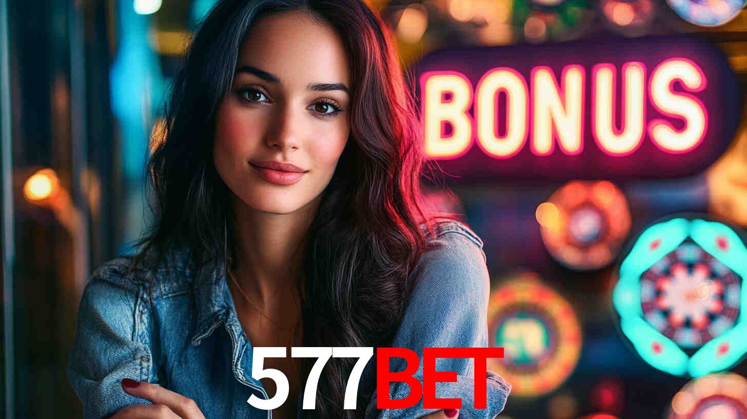 Daily Bonuses 577bet